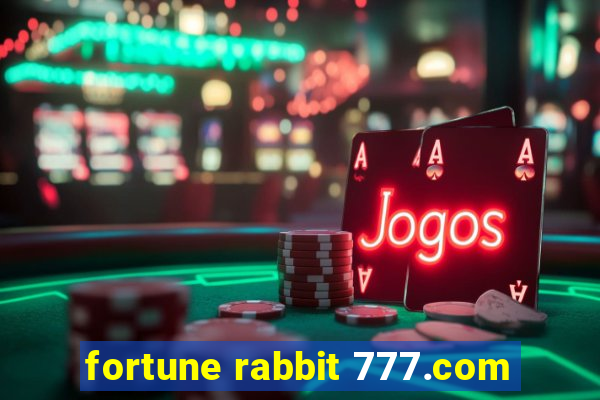 fortune rabbit 777.com