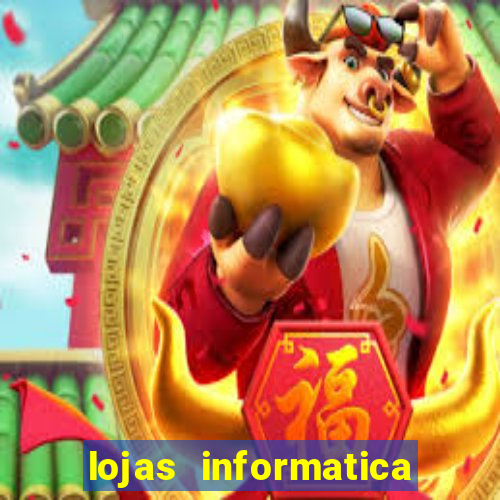 lojas informatica em recife