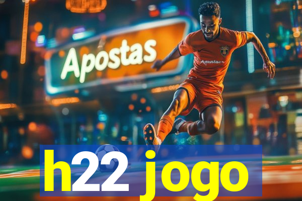 h22 jogo