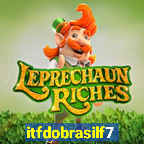 itfdobrasilf7