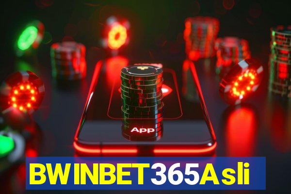 BWINBET365Asli