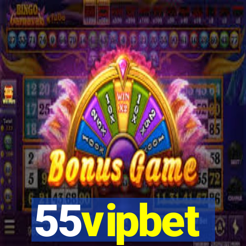 55vipbet