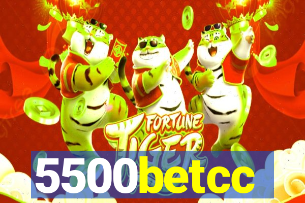 5500betcc