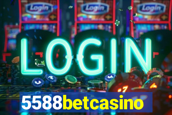 5588betcasino