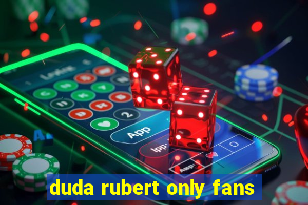 duda rubert only fans