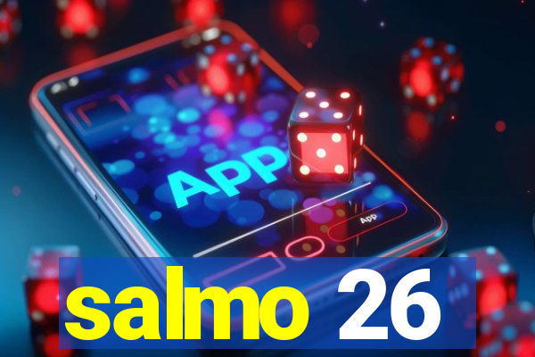 salmo 26