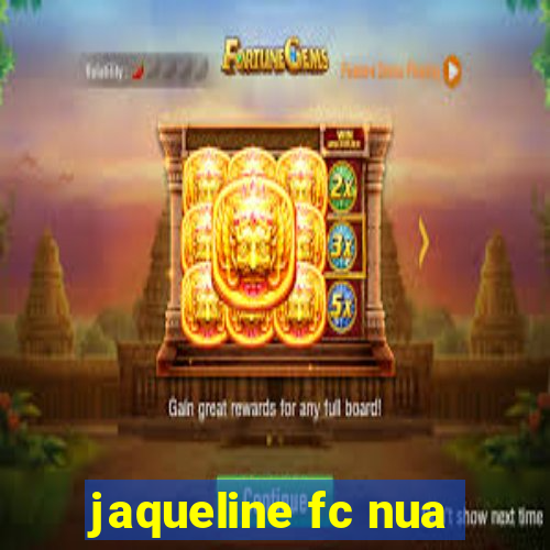 jaqueline fc nua