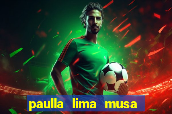 paulla lima musa corinthians nua