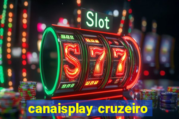 canaisplay cruzeiro