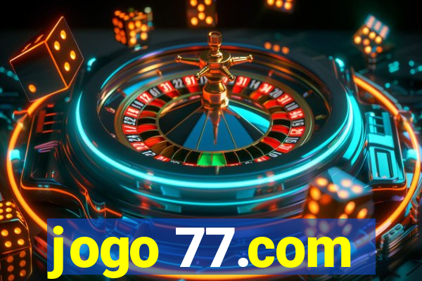 jogo 77.com