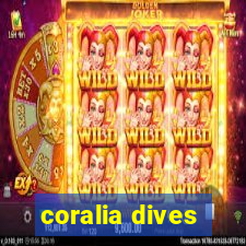 coralia dives