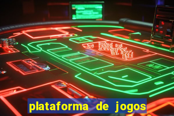 plataforma de jogos chinês para ganhar dinheiro