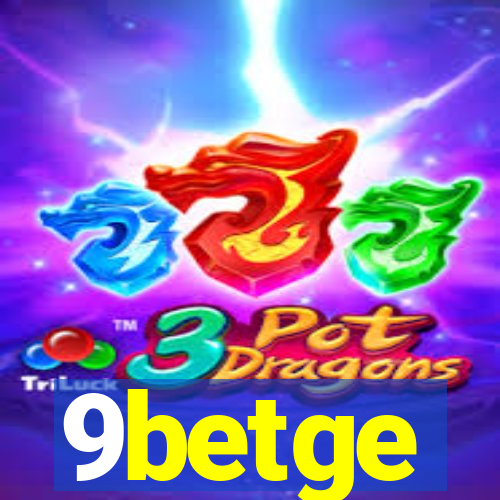 9betge