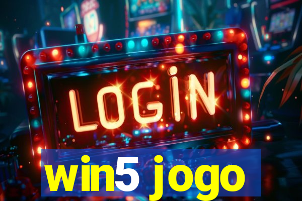 win5 jogo