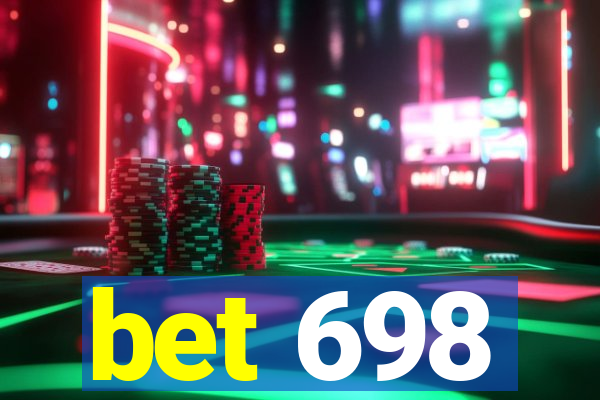 bet 698