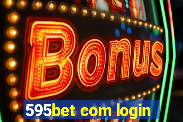 595bet com login