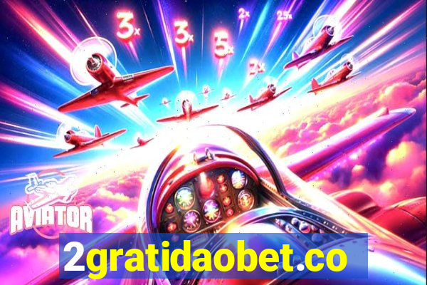 2gratidaobet.com