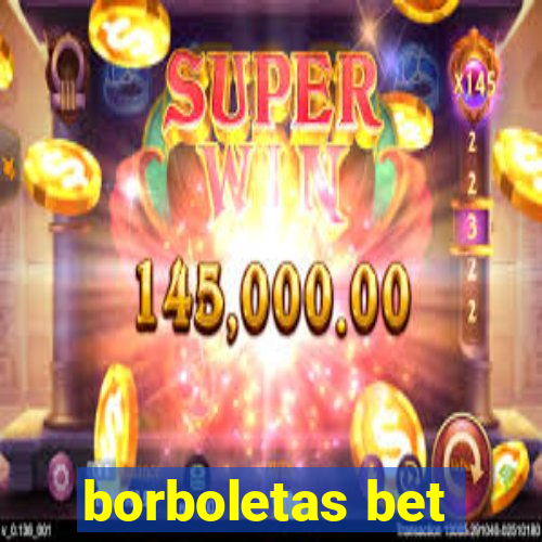 borboletas bet