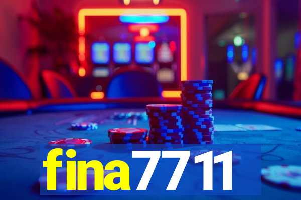 fina7711