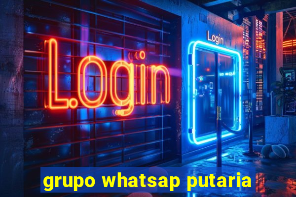 grupo whatsap putaria