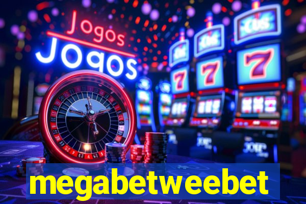 megabetweebet