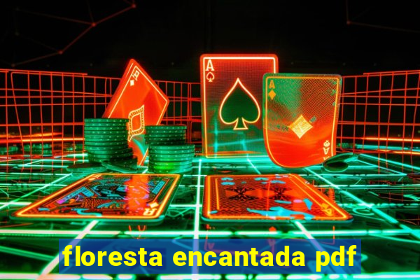 floresta encantada pdf