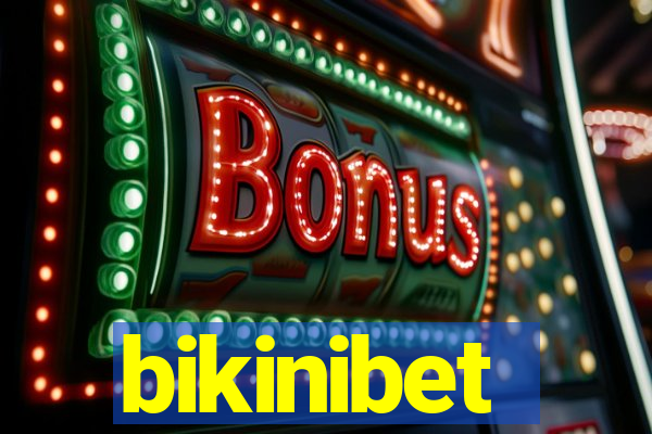 bikinibet