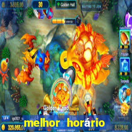 melhor horário para jogar fortune tiger a tarde