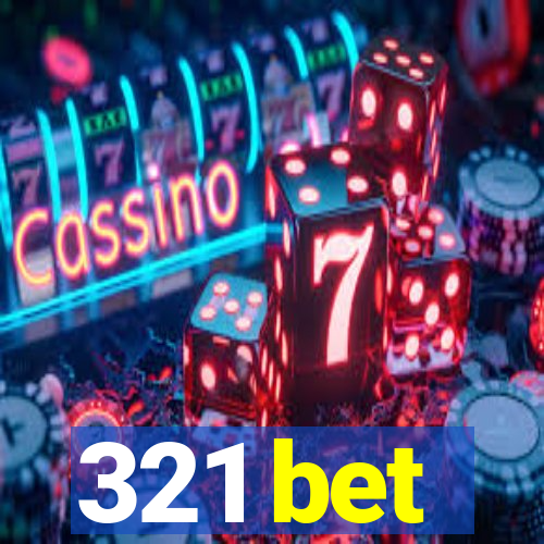 321 bet