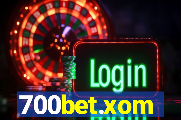 700bet.xom