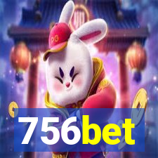 756bet