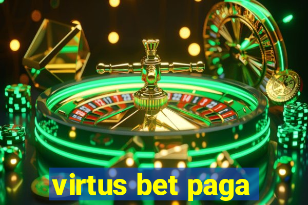 virtus bet paga