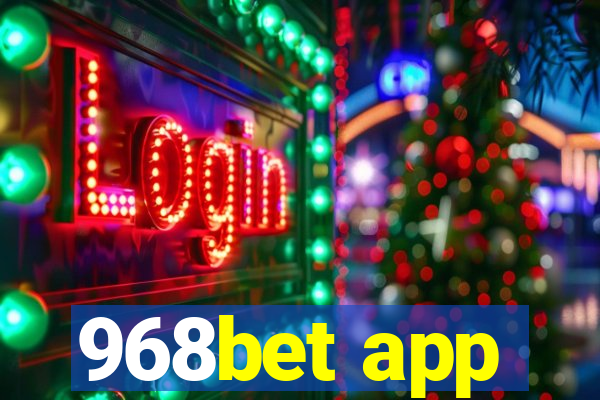 968bet app