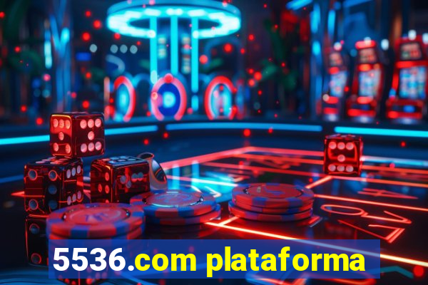 5536.com plataforma