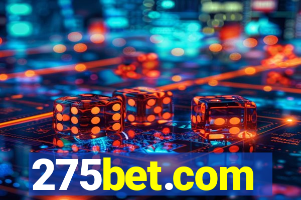 275bet.com