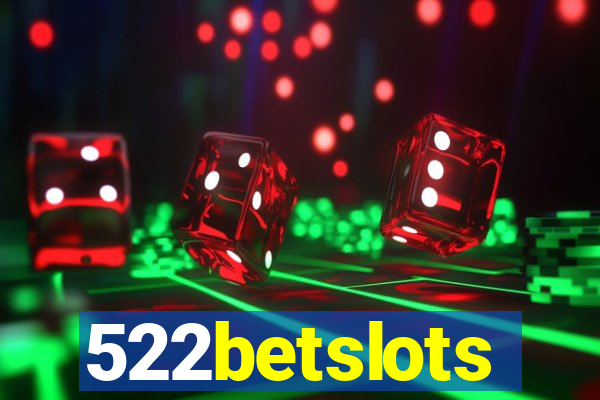 522betslots