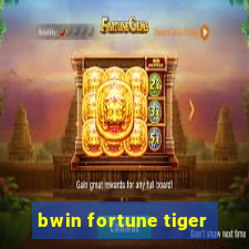 bwin fortune tiger