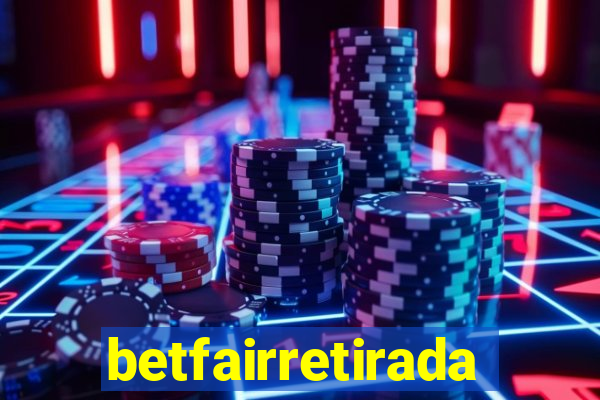 betfairretirada