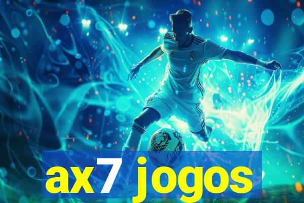 ax7 jogos