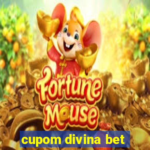 cupom divina bet