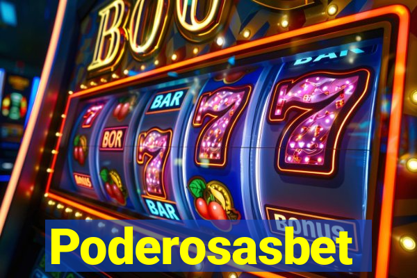 Poderosasbet