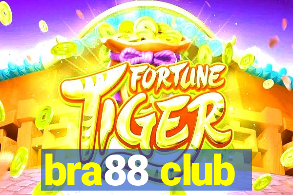 bra88 club