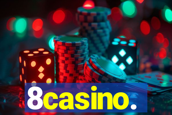 8casino.