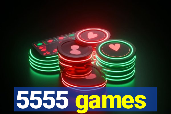 5555 games