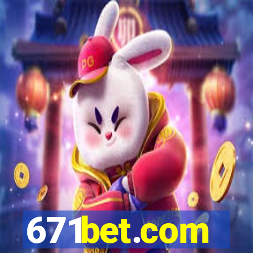 671bet.com