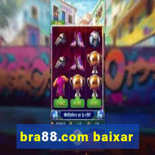 bra88.com baixar