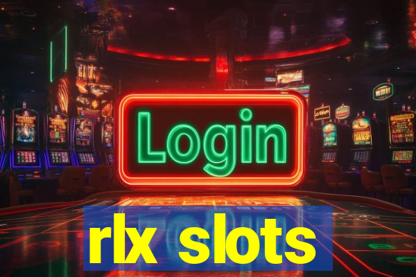 rlx slots