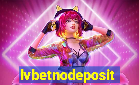 lvbetnodeposit