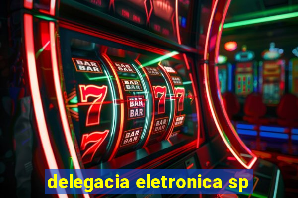 delegacia eletronica sp