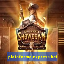 plataforma express bet